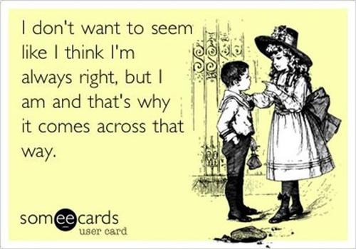 some-ecards-being-right